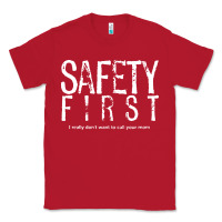 Red safety first science teacher Classic Tee - linhVisuals