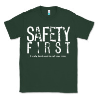 Sports Green safety first science teacher Classic Tee - linhVisuals