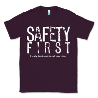 Plum safety first science teacher Classic Tee - linhVisuals