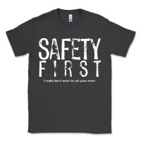 Smoke safety first science teacher Classic Tee - linhVisuals