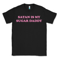 Black satan is my sugar daddy Classic Tee - linhVisuals