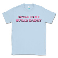Dusty Blue satan is my sugar daddy Classic Tee - linhVisuals