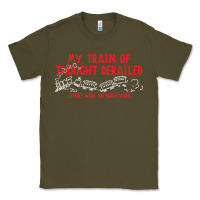Army Green my train of thought derailed Classic Tee - linhVisuals