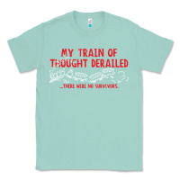 Seafoam my train of thought derailed Classic Tee - linhVisuals
