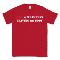 Red pain is weakness leaving the body Classic Tee - linhVisuals