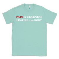 Seafoam pain is weakness leaving the body Classic Tee - linhVisuals