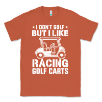 Copper i don't golf but i like racing golf carts Classic Tee - linhVisuals