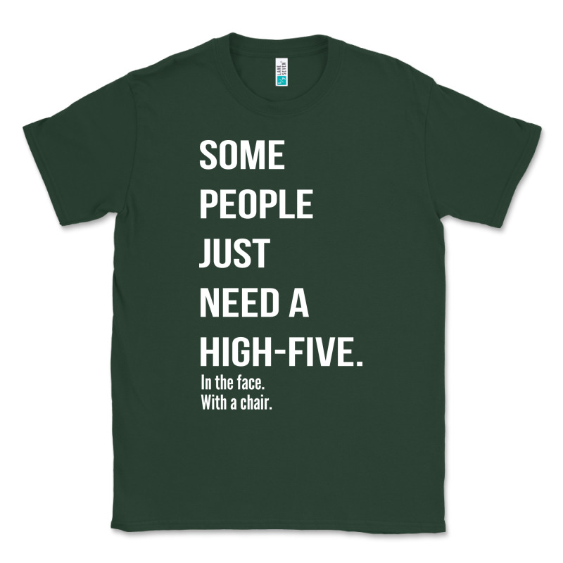Some People Need A High Five Classic Tee by linhVisuals | Teevron