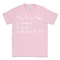 Bubblegum Pink things to do today Classic Tee - linhVisuals