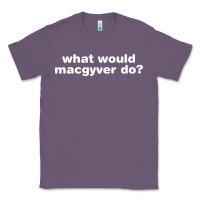 Lavender what would macgyver do Classic Tee - linhVisuals