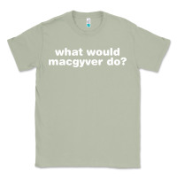 Matcha what would macgyver do Classic Tee - linhVisuals
