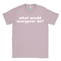Lilac what would macgyver do Classic Tee - linhVisuals