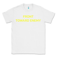White FRONT TOWARD ENEMY Classic Tee - linhVisuals