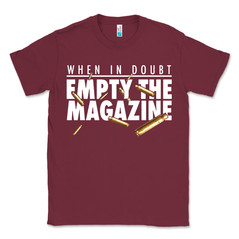 When In Doubt Empty The Magazine Classic Tee by linhVisuals | Teevron
