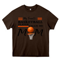 Chocolate Brown My Favorite Basketball Player Calls Me Mom Heavy Core Tee - Bettercallsaul
