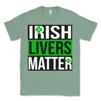 Sage irish livers matter   funny st patricks day irish drinking t shirts te Classic Tee - linhVisuals