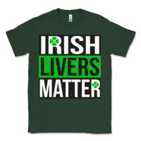 Sports Green irish livers matter   funny st patricks day irish drinking t shirts te Classic Tee - linhVisuals