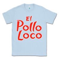 Dusty Blue El Pollo Loco Classic Tee - linhVisuals