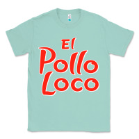 Seafoam El Pollo Loco Classic Tee - linhVisuals