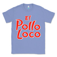 Colony Blue El Pollo Loco Classic Tee - linhVisuals