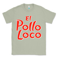 Matcha El Pollo Loco Classic Tee - linhVisuals