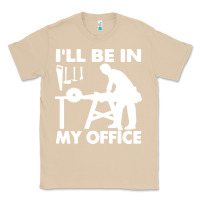 Mushroom i'll be in my office carpenter woodworking Classic Tee - linhVisuals