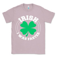 Lilac irish i was faster Classic Tee - linhVisuals