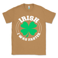 Toasted Coconut irish i was faster Classic Tee - linhVisuals