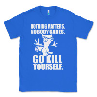 Kill Yourself Classic Foamy The Squirrel Classic Tee | Teevron