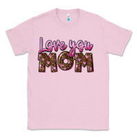 Bubblegum Pink love you mom Classic Tee - FaDigitalArtStudio