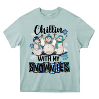 Chillin With My Snowmies Heavy Core Tee | Teevron