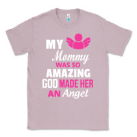 Lilac my mommy was amazing god made her an angel Classic Tee - linhVisuals