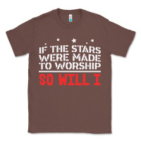 Chestnut if the stars were to worship so will i Classic Tee - linhVisuals