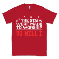 Red if the stars were to worship so will i Classic Tee - linhVisuals