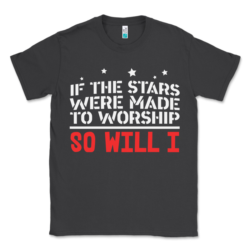 If The Stars Were To Worship So Will I Classic Tee by linhVisuals | Teevron