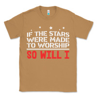 Toasted Coconut if the stars were to worship so will i Classic Tee - linhVisuals