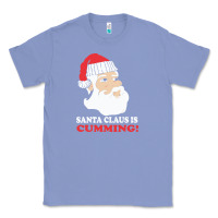 Colony Blue santa claus is cumming dirty humor Classic Tee - linhVisuals