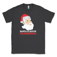Santa Claus Is Cumming Dirty Humor Classic Tee | Teevron