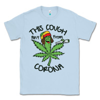 Dusty Blue Funny Weed Leaf Classic Tee - linhVisuals