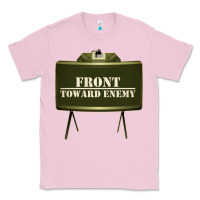 Bubblegum Pink front toward enemy distressed claymore mine military Classic Tee - linhVisuals