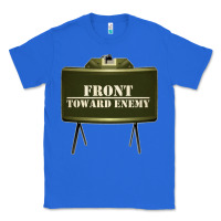 True Royal front toward enemy distressed claymore mine military Classic Tee - linhVisuals