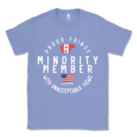 Colony Blue proud member of small fringe minority with unacceptable view t shirt Classic Tee - linhVisuals