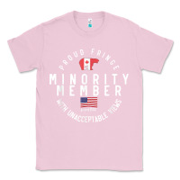 Bubblegum Pink proud member of small fringe minority with unacceptable view t shirt Classic Tee - linhVisuals