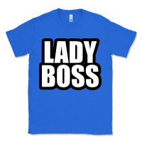Lady Boss... Classic Tee | Teevron