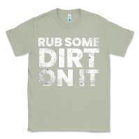 Matcha vintage funny shirts for men, rub some dirt on it long sleeve t shirt Classic Tee - linhVisuals