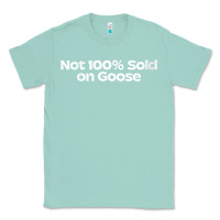 Seafoam womens not 100 sold on goose v neck t shirt Classic Tee - linhVisuals