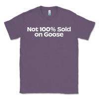 Lavender womens not 100 sold on goose v neck t shirt Classic Tee - linhVisuals