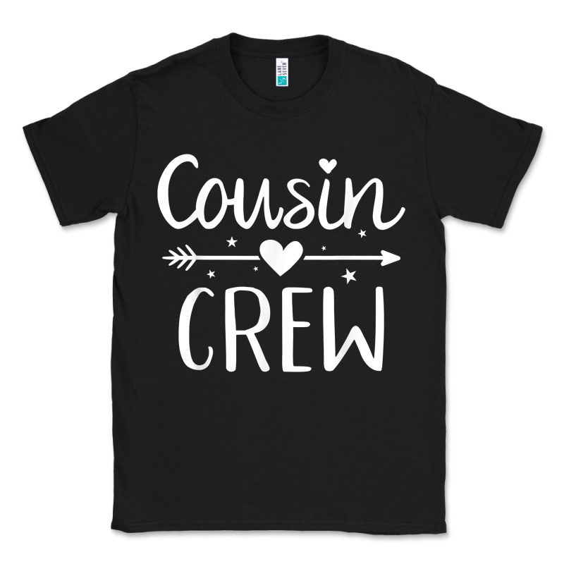 Cousin Crew T Shirt Classic Tee by linhVisuals | Teevron
