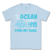 Dusty Blue into the ocean i go to find my soul Classic Tee - linhVisuals