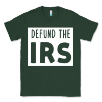 Sports Green defund the irs Classic Tee - linhVisuals